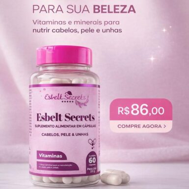 Esbelt Secrets – Suplemento Alimentar Cabelos, Pele e Unhas